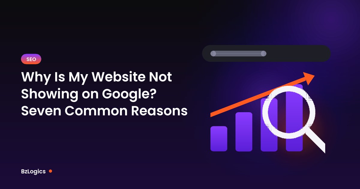 Illustration of a search bar, magnifying glass and rising bar chart for the article: Why Is My Website Not Showing on Google? Seven Common Reasons